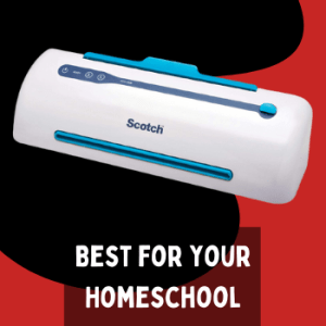 Best laminator for homeschool