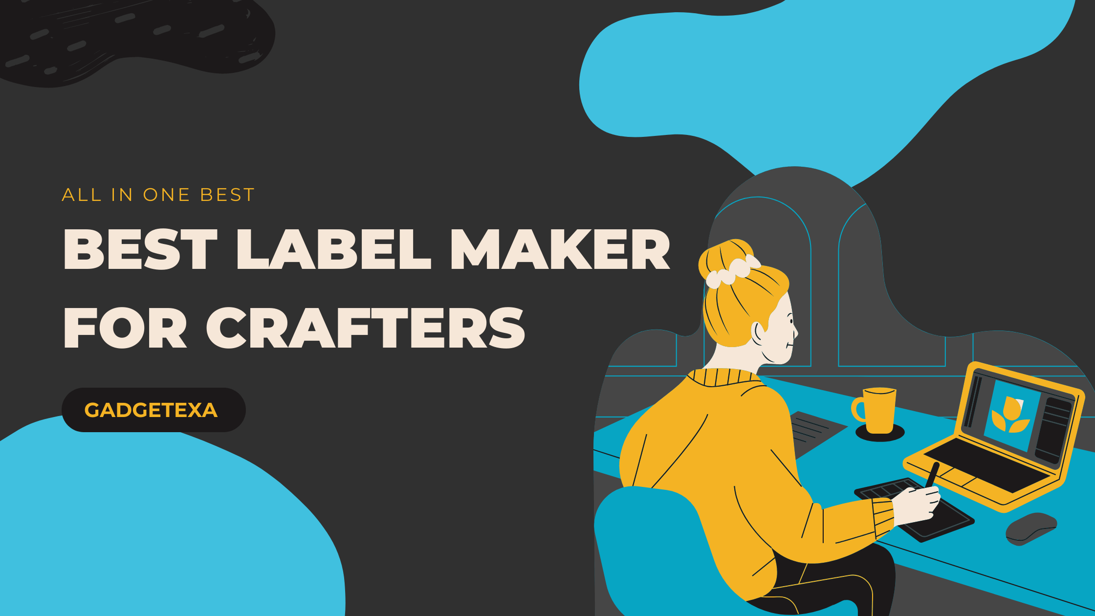 Read more about the article Best label maker for crafters in 2022