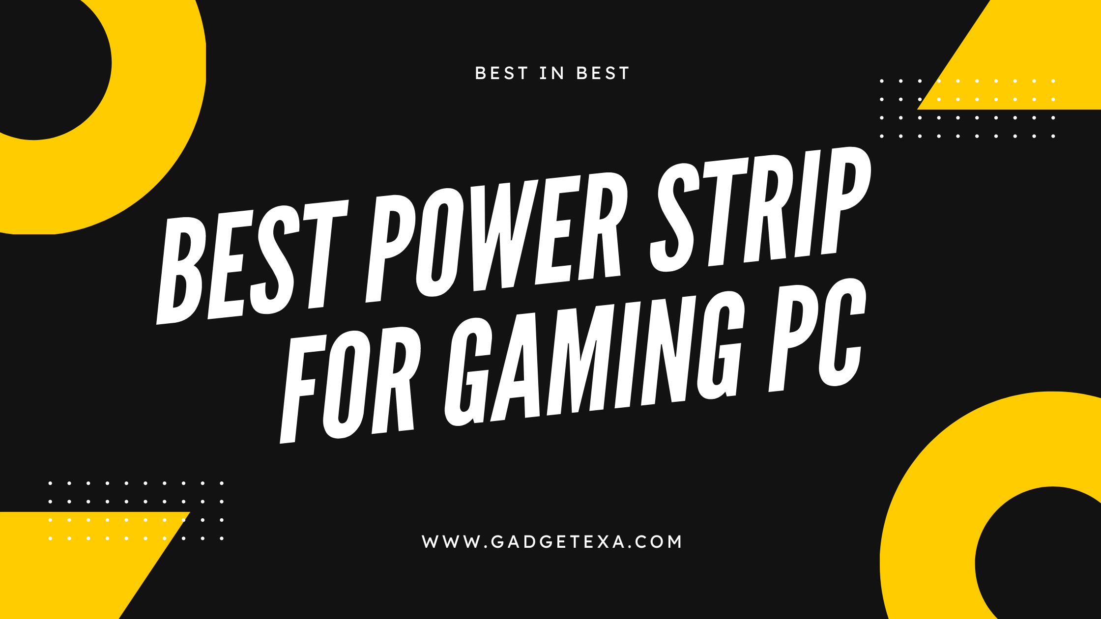 Read more about the article Best power strip for gaming PC 2022