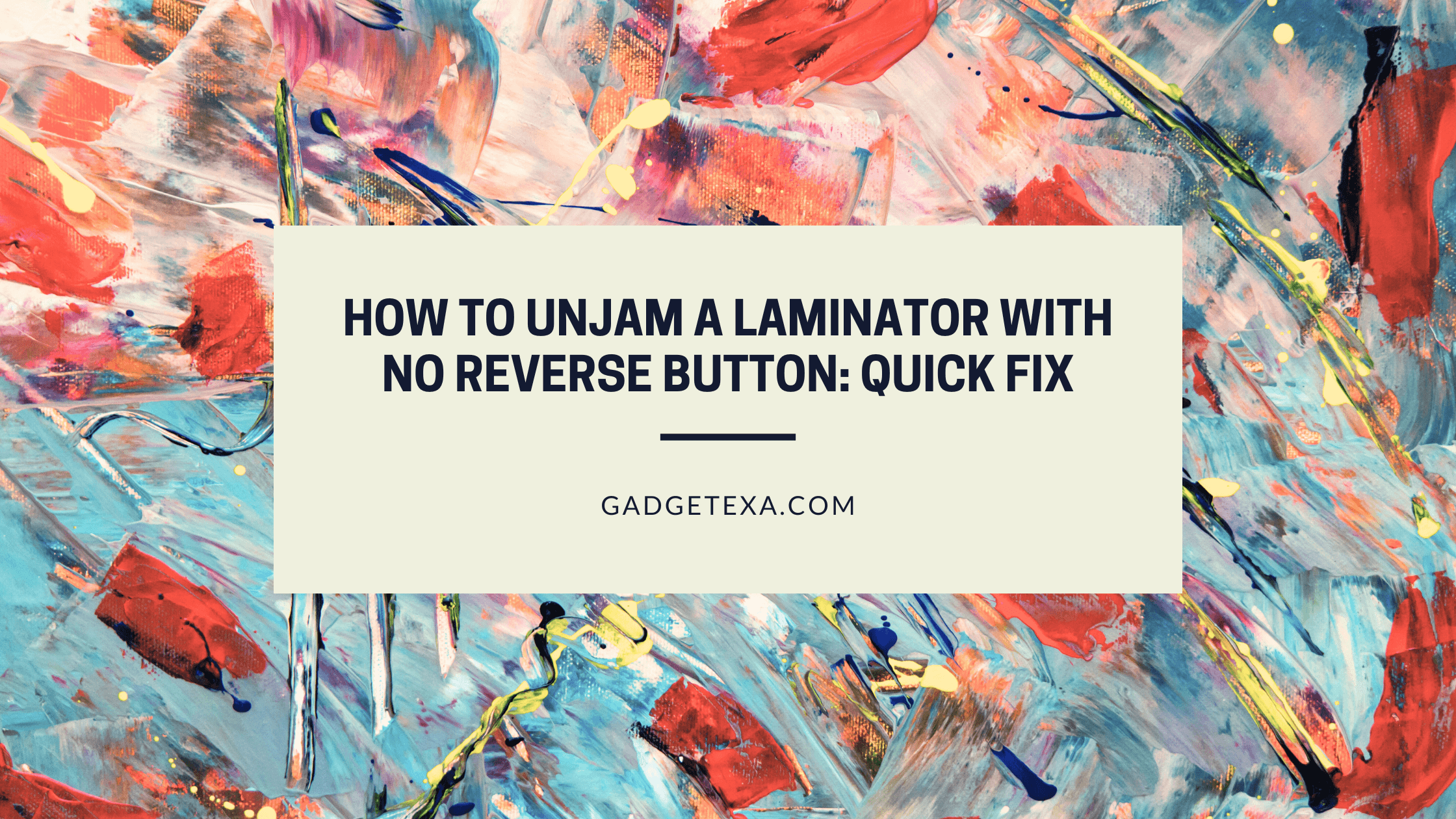 How to unjam a laminator with no reverse button Quick fix (1)