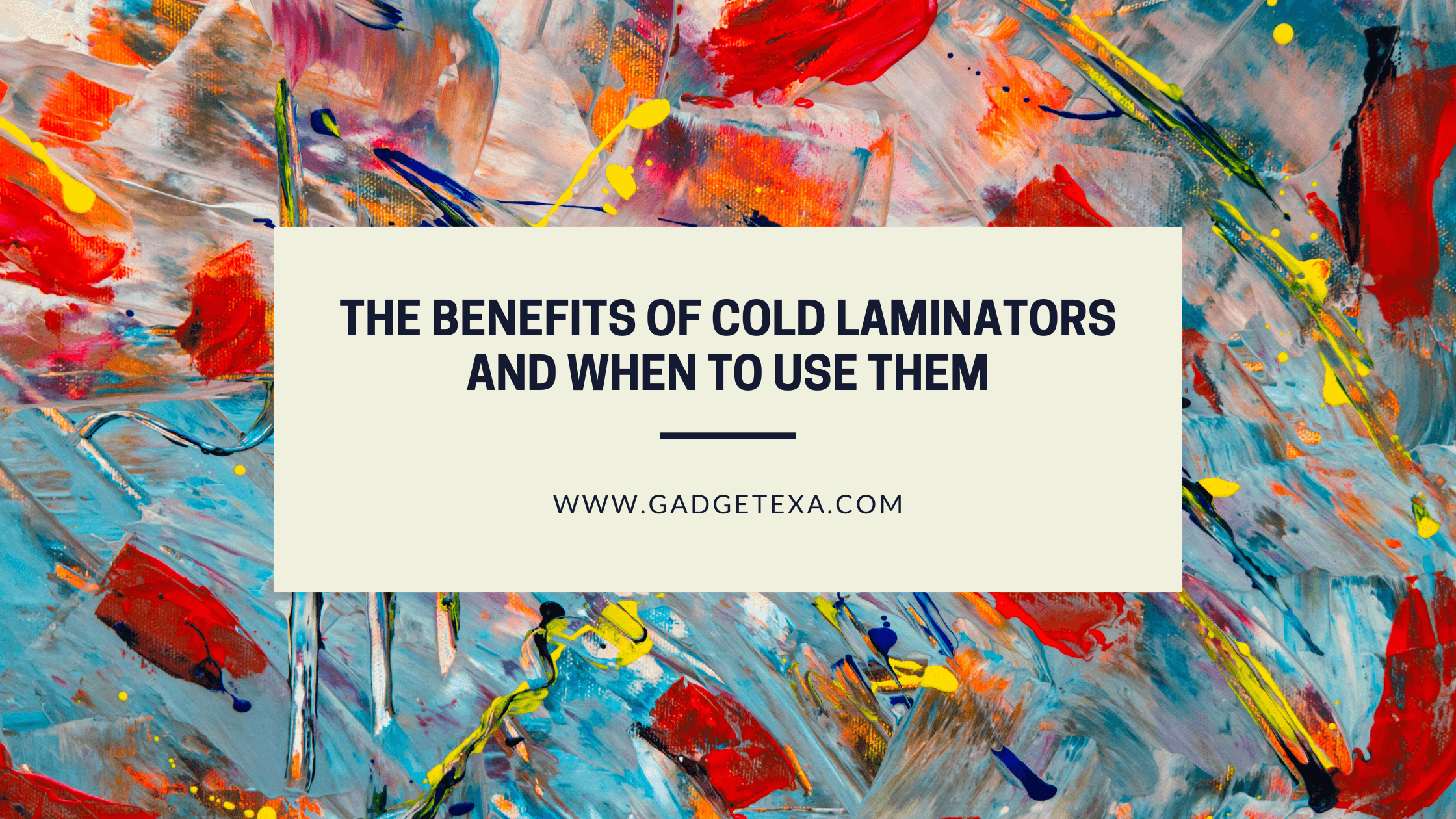 You are currently viewing Cold Laminators: The Must-Have Tool for Easy and Affordable Document Protection
